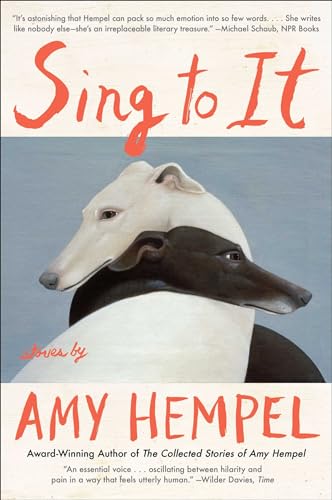 Beispielbild fr Sing to It: Stories zum Verkauf von HPB-Ruby