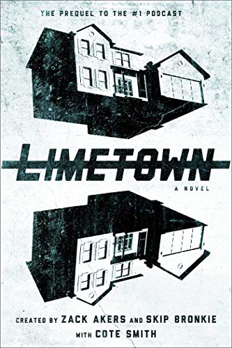 Stock image for Limetown: The Prequel to the #1 Podcast for sale by Buchpark