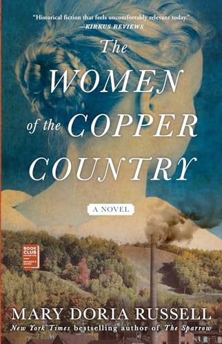 Beispielbild fr The Women of the Copper Country: A Novel zum Verkauf von gwdetroit