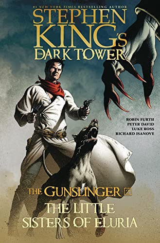 9781982109868: Stephen King's the Dark Tower the Gunslinger 2: The Little Sisters of Eluria: Volume 2