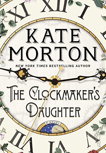 Stock image for The Clockmaker's Daughter: A Novel for sale by Half Price Books Inc.