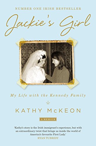 Stock image for Jackie's Girl: My Life with the Kennedy Family for sale by WorldofBooks