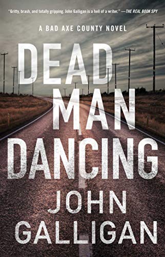 Stock image for Dead Man Dancing: A Bad Axe County Novel (2) for sale by ZBK Books