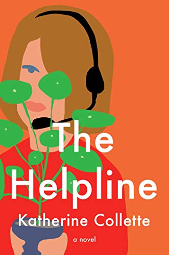 Stock image for The Helpline: A Novel for sale by SecondSale