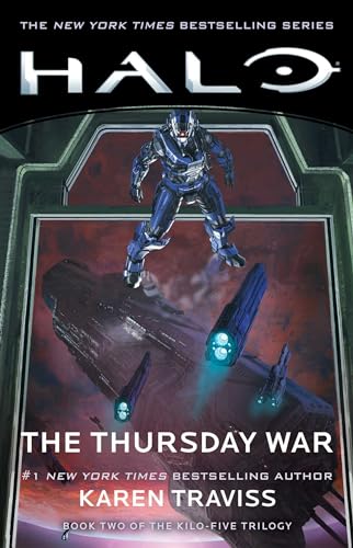 9781982111793: Halo: The Thursday War: Book Two of the Kilo-Five Trilogy: 12