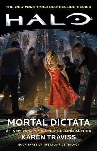 9781982111854: Halo: Mortal Dictata: Book Three of the Kilo-Five Trilogy: Volume 13