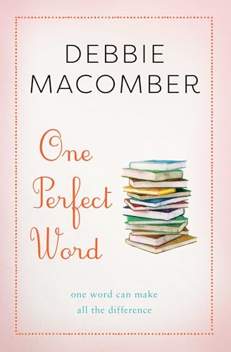 9781982112714: One Perfect Word: One Word Can Make All the Difference