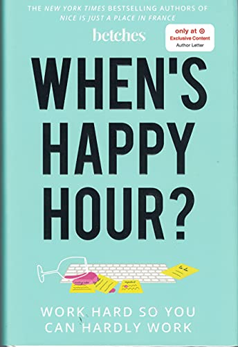 9781982112905: When's Happy Hour? Target Exclusive: Work Hard So You Can Hardly Work