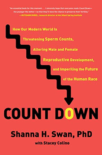 Beispielbild fr Count Down: How Our Modern World Is Threatening Sperm Counts, Altering Male and Female Reproductive Development, and Imperiling the Future of the Human Race zum Verkauf von Open Books West Loop