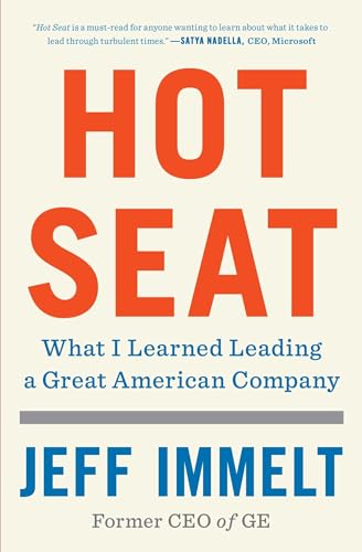 Stock image for Hot Seat: What I Learned Leading a Great American Company for sale by ThriftBooks-Dallas