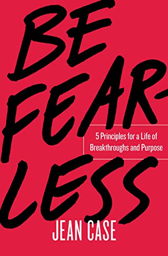 9781982115210: Be Fearless: Five Principles for a Life of Breakthroughs and Purpose