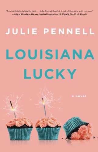 Beispielbild fr Louisiana Lucky : A Novel zum Verkauf von Better World Books
