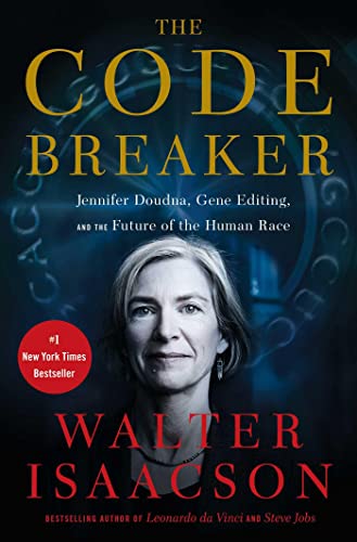 Imagen de archivo de The Code Breaker: Jennifer Doudna, Gene Editing, and the Future of the Human Race a la venta por Ageless Pages