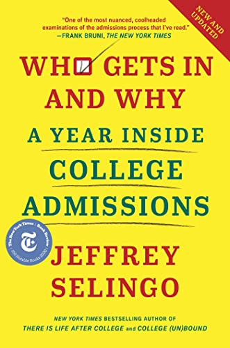 Imagen de archivo de Who Gets In and Why: A Year Inside College Admissions a la venta por Goodwill of Colorado