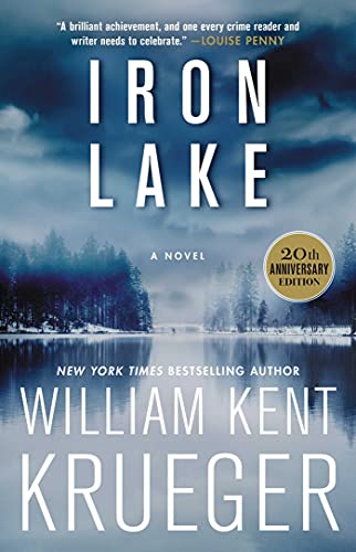 Beispielbild fr Iron Lake (20th Anniversary Edition): A Novel (1) (Cork O'Connor Mystery Series) zum Verkauf von Wonder Book