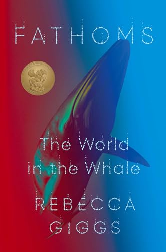 Stock image for Fathoms: The World in the Whale for sale by THEVILLAGEBOOKSTORE