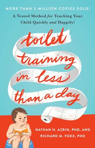Stock image for Toilet Training in Less Than a Day for sale by BooksRun