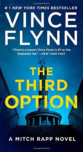 Stock image for The Third Option (4) (A Mitch Rapp Novel) for sale by Bayside Books