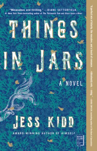 Stock image for Things in Jars A Novel for sale by SecondSale