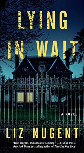 Beispielbild fr Lying in Wait: A Novel zum Verkauf von Wonder Book