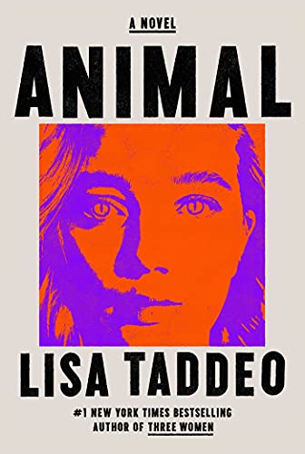 Beispielbild fr Animal: A Novel zum Verkauf von Wonder Book