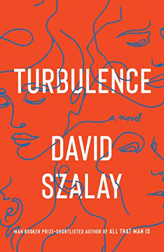 Beispielbild fr Turbulence : A Novel zum Verkauf von Better World Books