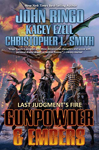 Beispielbild fr Gunpowder and Embers [Last Judgment's Fire 1] zum Verkauf von Arapiles Mountain Books - Mount of Alex