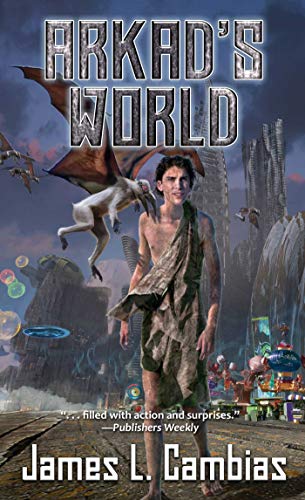 Stock image for Arkad's World for sale by Better World Books: West