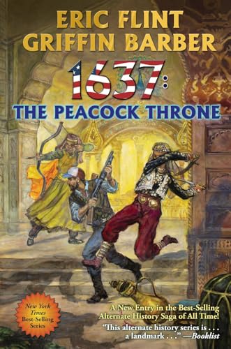 Beispielbild fr 1637: The Peacock Throne (31) (Ring of Fire) zum Verkauf von Dream Books Co.