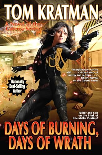 Stock image for Days of Burning, Days of Wrath (8) (Carrera) for sale by HPB-Emerald