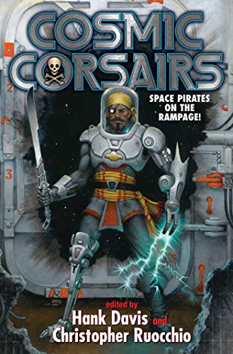 Stock image for Cosmic Corsairs for sale by Better World Books