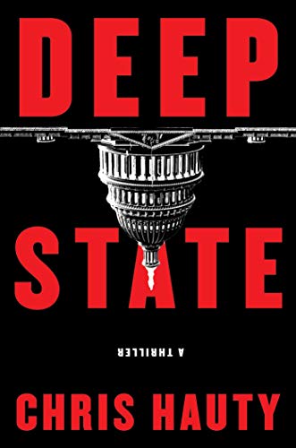 Beispielbild fr Deep State: A Thriller (1) (A Hayley Chill Thriller) zum Verkauf von Wonder Book