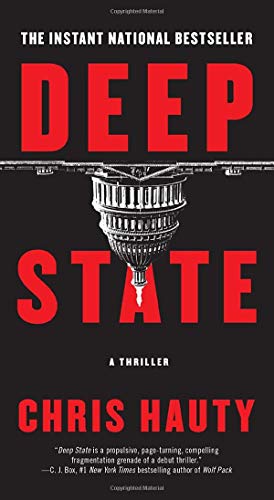 Beispielbild fr Deep State: A Thriller (1) (A Hayley Chill Thriller) zum Verkauf von Gulf Coast Books