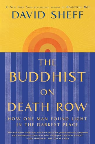 Stock image for The Buddhist on Death Row: How One Man Found Light in the Darkest Place for sale by BooksRun