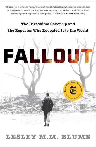 Stock image for Fallout: The Hiroshima Cover-up and the Reporter Who Revealed It to the World for sale by The Maryland Book Bank