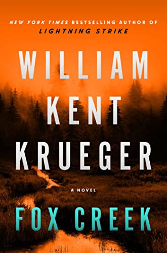 Beispielbild fr Fox Creek: A Novel (19) (Cork O'Connor Mystery Series) zum Verkauf von Wonder Book