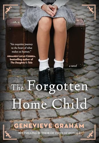 Imagen de archivo de The Forgotten Home Child a la venta por -OnTimeBooks-