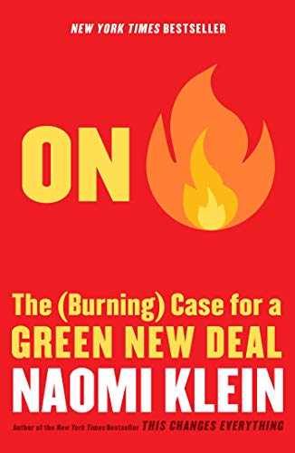 Imagen de archivo de On Fire: The (Burning) Case for a Green New Deal a la venta por Red's Corner LLC