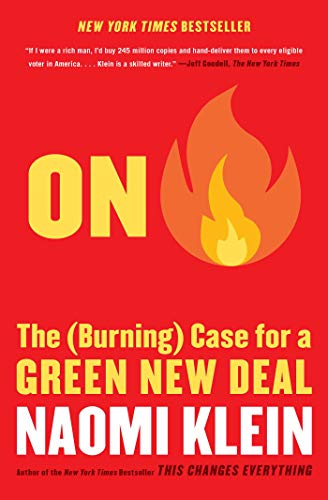 Imagen de archivo de On Fire: The (Burning) Case for a Green New Deal a la venta por SecondSale