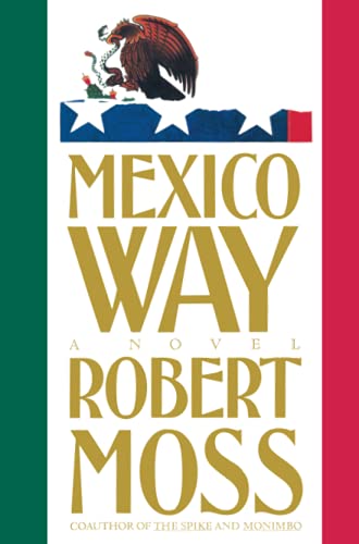 9781982130022: Mexico Way