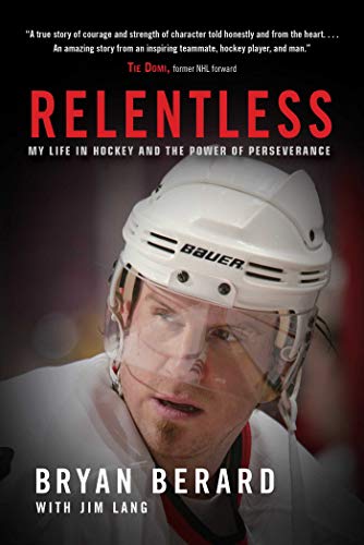 Beispielbild fr Relentless : My Life in Hockey and the Power of Perseverance zum Verkauf von Better World Books