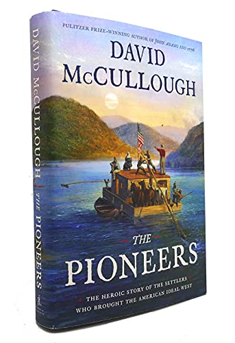 summary of the pioneers by david mccullough summary of the pioneers by david mccullough