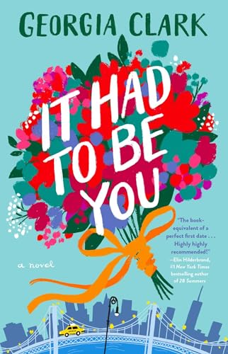9781982133191: It Had to Be You: A Novel