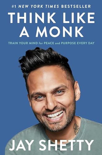 9781982134488: Think Like a Monk: Train Your Mind for Peace and Purpose Every Day