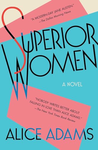 Beispielbild fr Superior Women : A Novel zum Verkauf von Better World Books