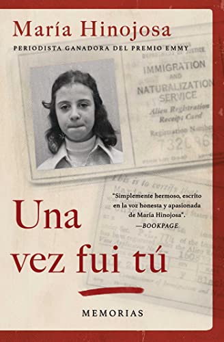 Beispielbild fr Una vez fui tú (Once I Was You Spanish Edition): Memorias (Atria Espanol) zum Verkauf von BooksRun