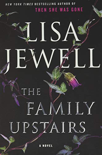 Beispielbild fr The Family Upstairs: A Novel zum Verkauf von Better World Books