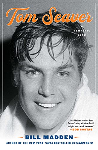 Stock image for Tom Seaver: A Terrific Life for sale by SecondSale