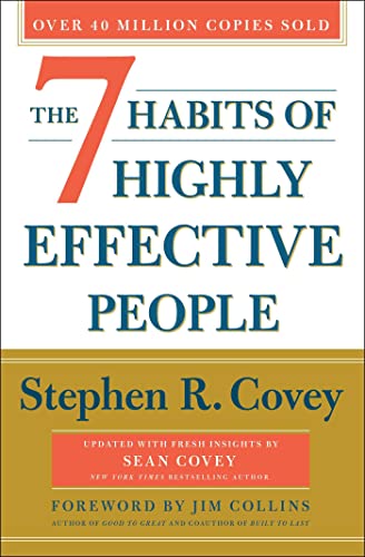 9781982137274: The 7 Habits of Highly Effective People: 30th Anniversary Edition: Powerful Lessons in Personal Change (The Covey Habits Series)