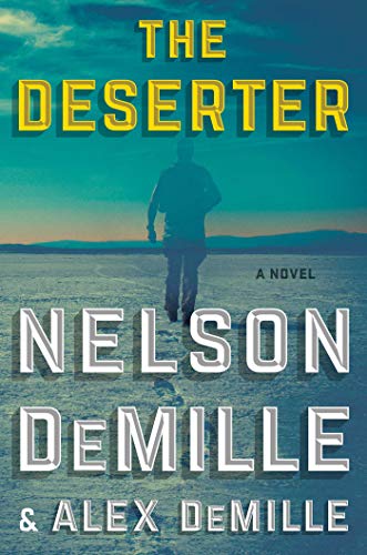 Beispielbild fr The Deserter: A Novel zum Verkauf von Half Price Books Inc.